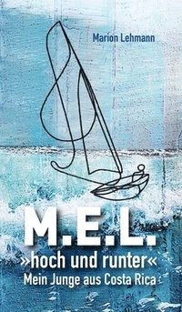 bokomslag MEL hoch und runter