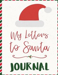 bokomslag My Letters To Santa Journal