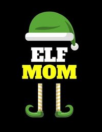 bokomslag Elf Mom