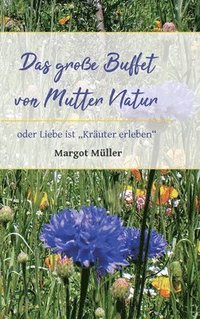 bokomslag Das große Buffet von Mutter Natur