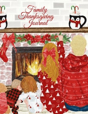 Family Thanksgiving Journal 1
