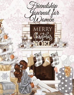 Friendship Journal For Women