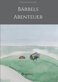 bokomslag Bärbels Abenteuer