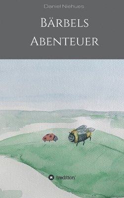 Bärbels Abenteuer 1