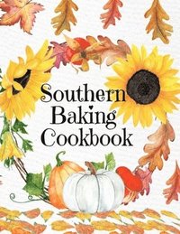 bokomslag Southern Baking Cookbook