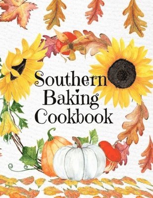 Southern Baking Cookbook 1