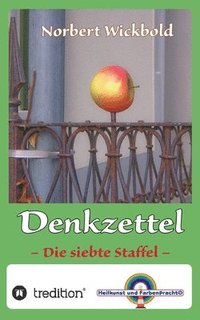 bokomslag Norbert Wickbold Denkzettel 7: Die siebte Staffel