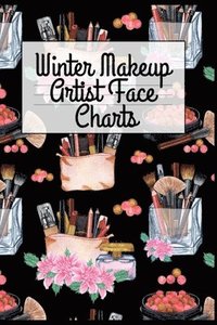 bokomslag Winter Makeup Artist Face Charts