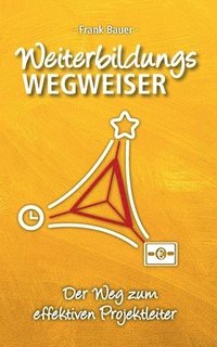 bokomslag Weiterbildungswegweiser