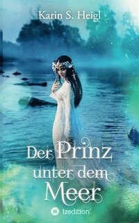 bokomslag Der Prinz unter dem Meer