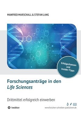 bokomslag Forschungsanträge in den Life Sciences