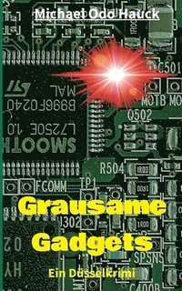 bokomslag Grausame Gadgets