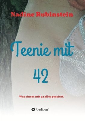 bokomslag Teenie mit 42