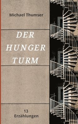 bokomslag Der Hungerturm