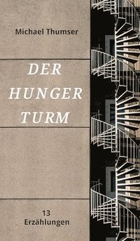 bokomslag Der Hungerturm