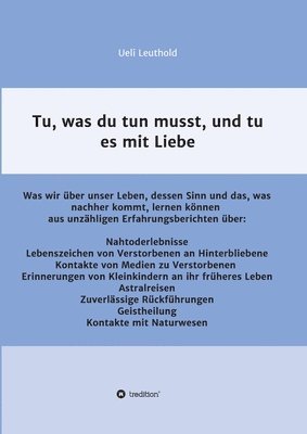 bokomslag Tu, was du tun musst, und tu es mit Liebe