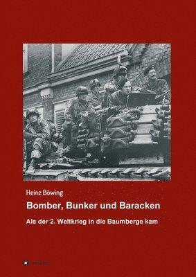 bokomslag Bomber, Bunker und Baracken