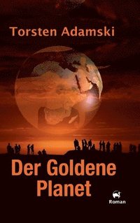 bokomslag Der Goldene Planet