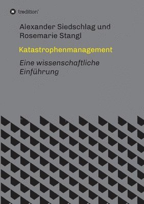 bokomslag Katastrophenmanagement: Eine wissenschaftliche Einführung