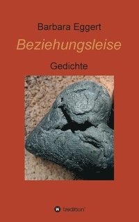 bokomslag Beziehungsleise: Gedichte