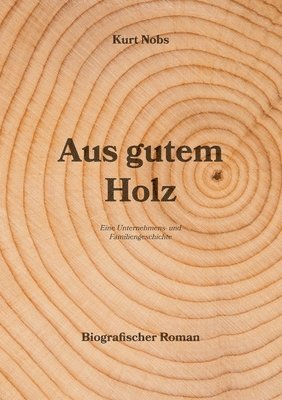 bokomslag Aus gutem Holz