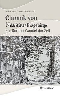 bokomslag Chronik von Nassau/Erzgebirge: Ein Dorf im Wandel der Zeit