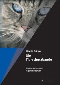 bokomslag Die Tierschutzbande