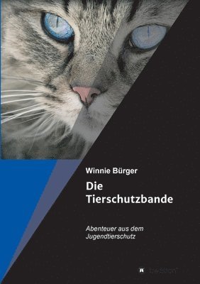 bokomslag Die Tierschutzbande
