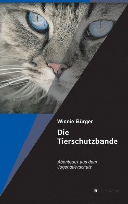 bokomslag Die Tierschutzbande