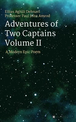 Adventures Of Two Captains Volume II 1