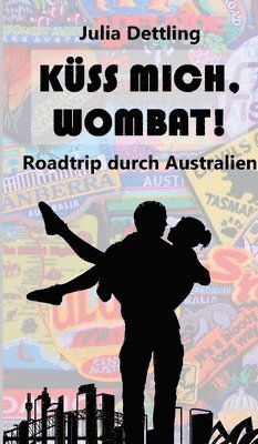 bokomslag Küss mich, Wombat!