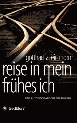 bokomslag Reise in mein frühes Ich