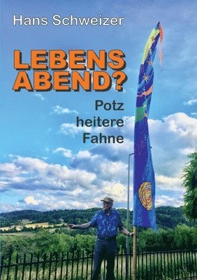 bokomslag LEBENSABEND?