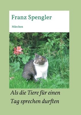 bokomslag Als die Tiere für einen Tag sprechen durften