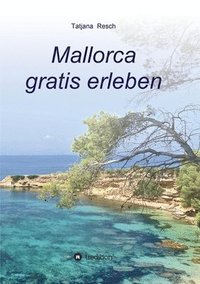 bokomslag Mallorca gratis erleben
