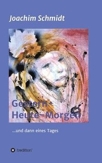 bokomslag Gestern-Heute-Morgen