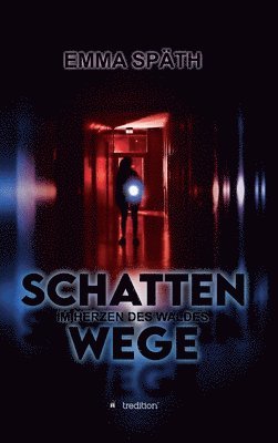 Schattenwege - Im Herzen des Waldes: Ein Jugendkrimi mit Herz und Köpfchen (Der 1. Fall der jungen Geheimagentin - Deckname: Jayne Scout) 1