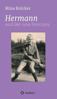 bokomslag Hermann und der rote Hercules