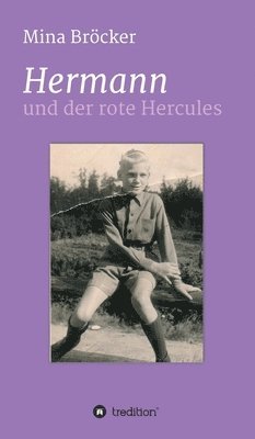 Hermann und der rote Hercules 1