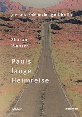 Pauls lange Heimreise 1