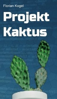 bokomslag Projekt Kaktus