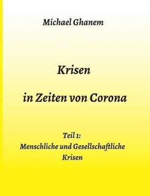 Krisen in Zeiten von Corona 1