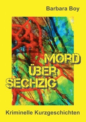 bokomslag Mord über sechzig