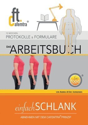 bokomslag ARBEITSBUCH einfachSCHLANK 1.03: Abnehmen Mit Dem Cafemtra-Prinzip