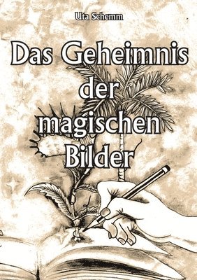 bokomslag Das Geheimnis der magischen Bilder