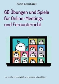 bokomslag 66 Übungen und Spiele für Online-Meetings und Fernunterricht
