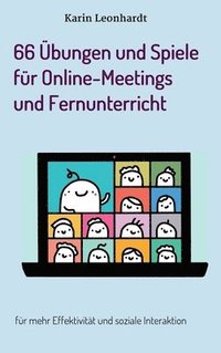 bokomslag 66 Übungen und Spiele für Online-Meetings und Fernunterricht