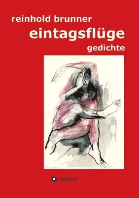 bokomslag eintagsflüge: gedichte