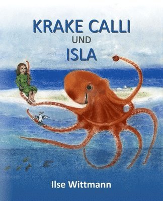 bokomslag Krake Calli und Isla