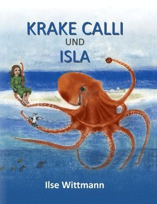 bokomslag Krake Calli und Isla